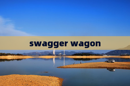 swagger wagon